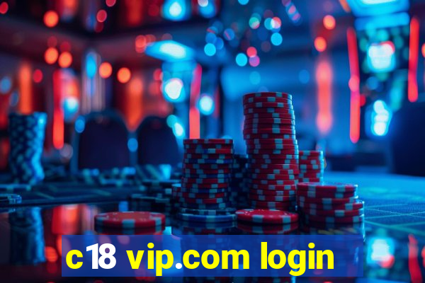c18 vip.com login